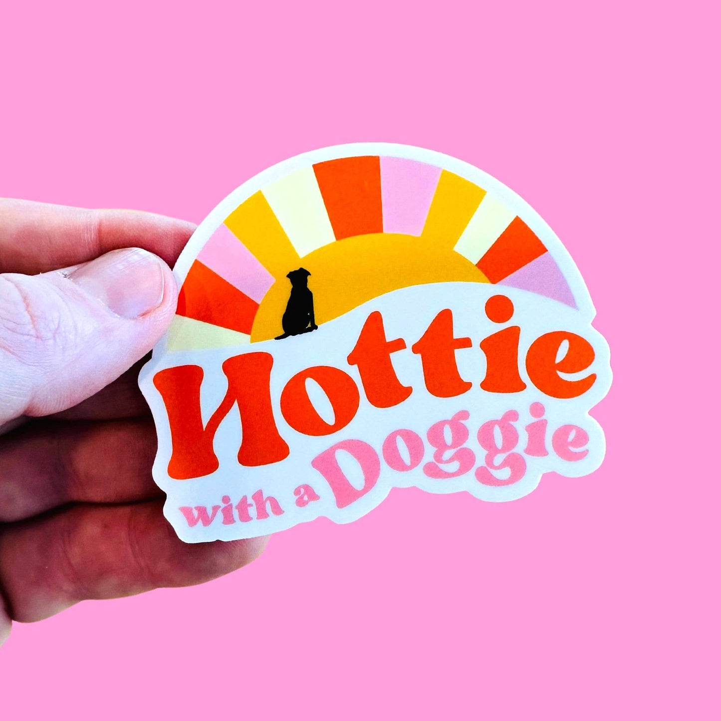 Hottie with a Doggie Sticker