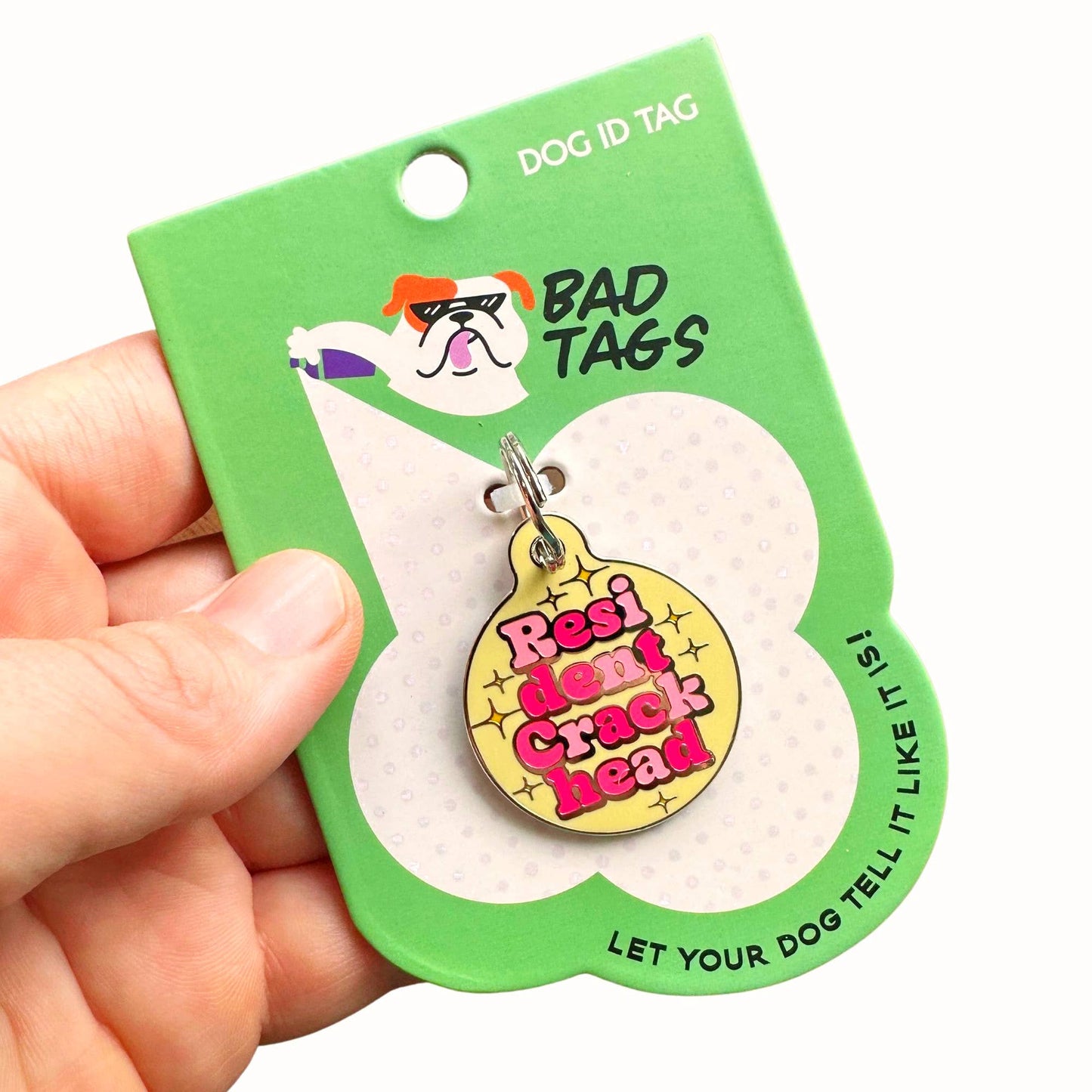 Resident Crackhead Tag