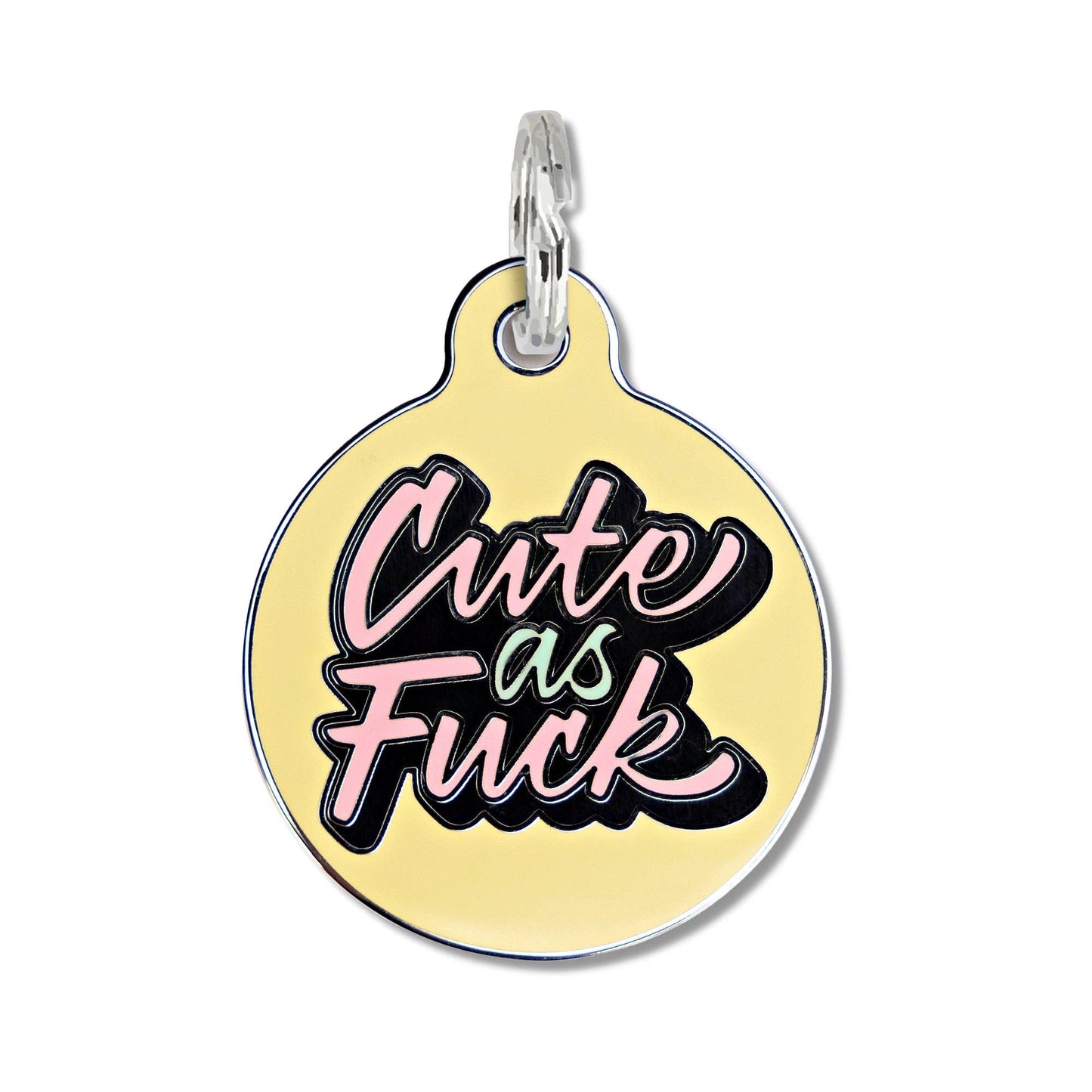 Cute as Fuck Tag