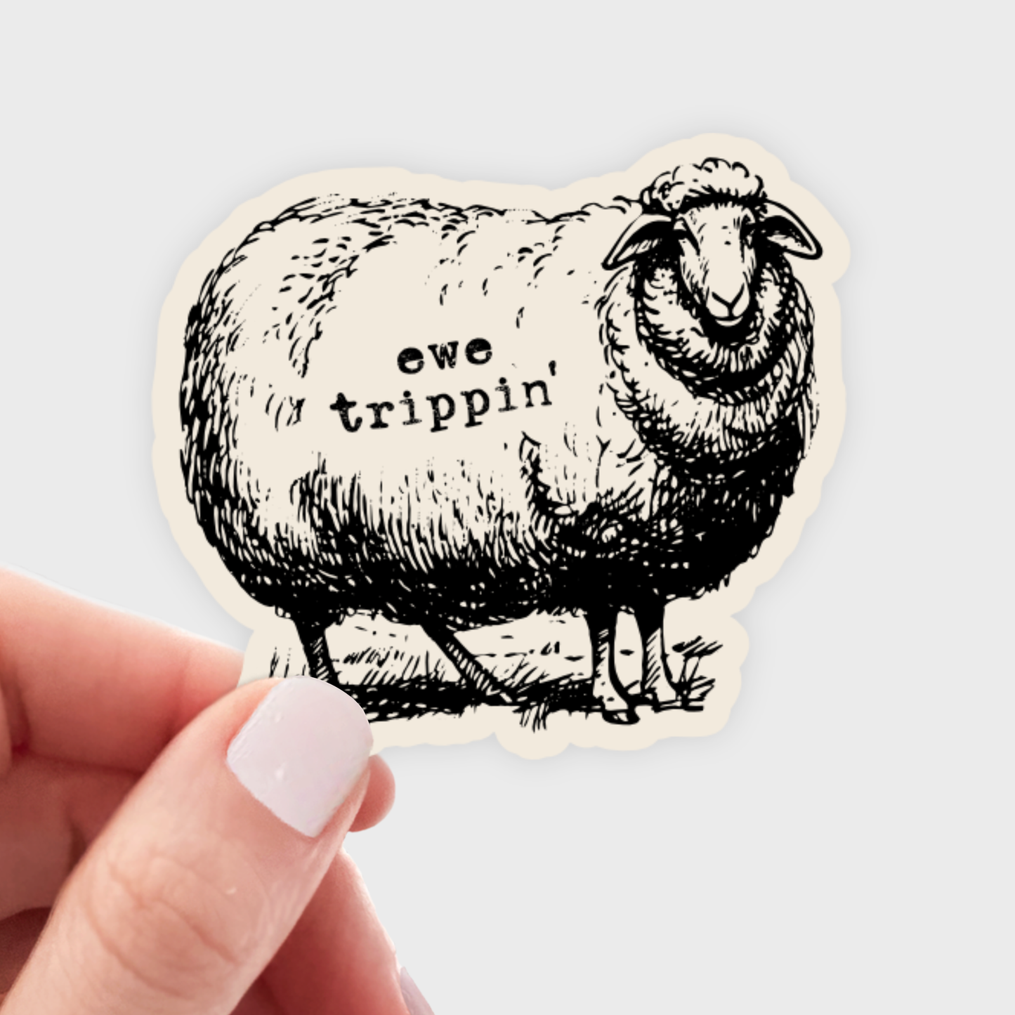 Ewe Trippin' Sticker