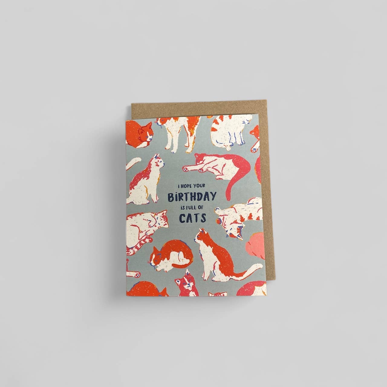 I Hope Your Birthday is Full of Cats Card