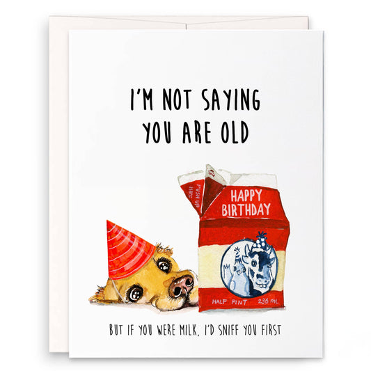 Old Milk Funny Birthday Card