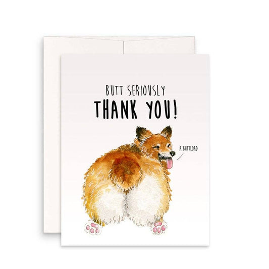 Corgi Butt Puns - Funny Thank You Card