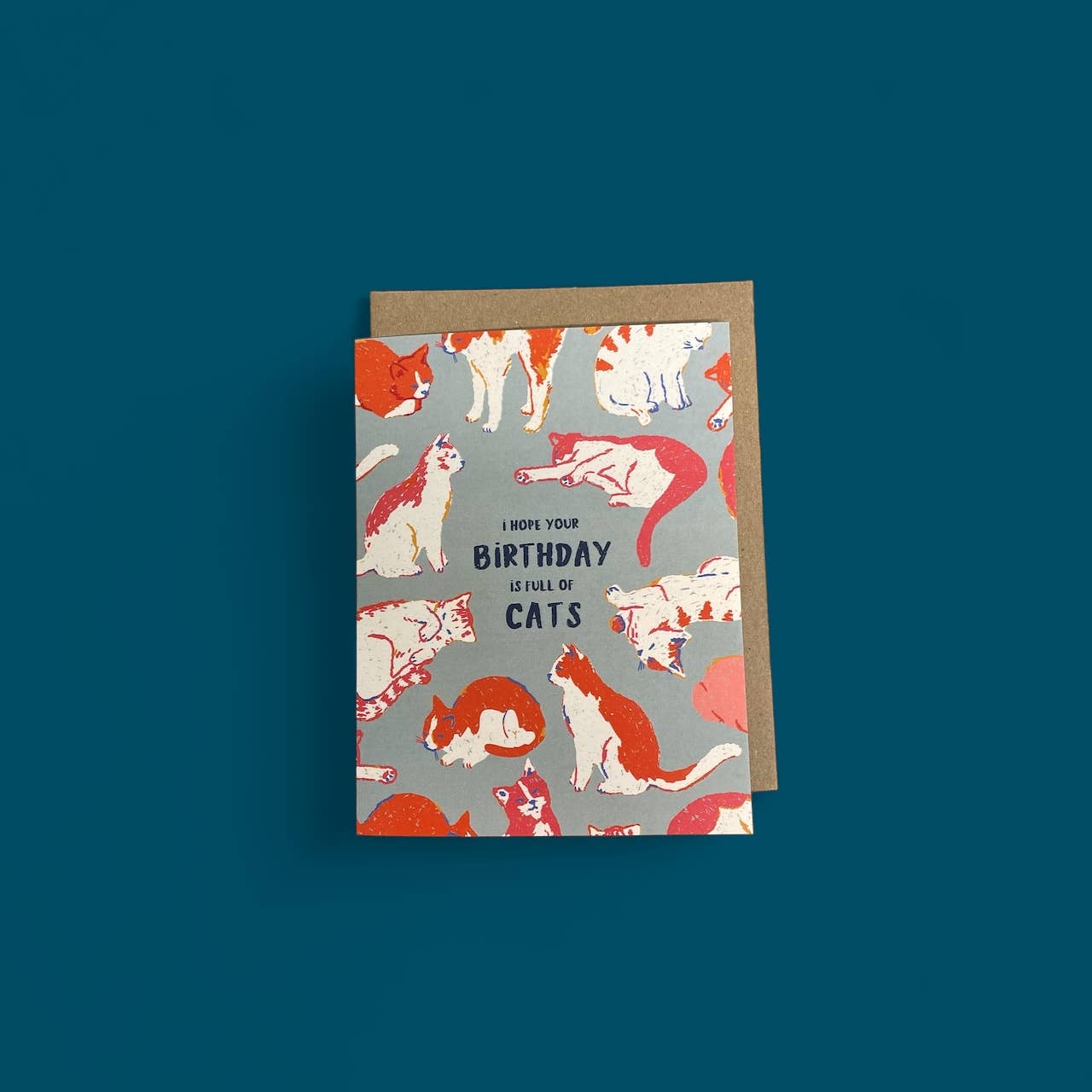 I Hope Your Birthday is Full of Cats Card