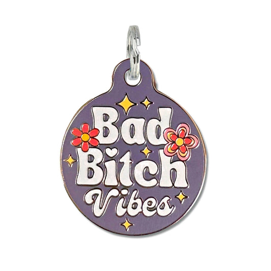 Bad Bitch Vibes Purple Tag