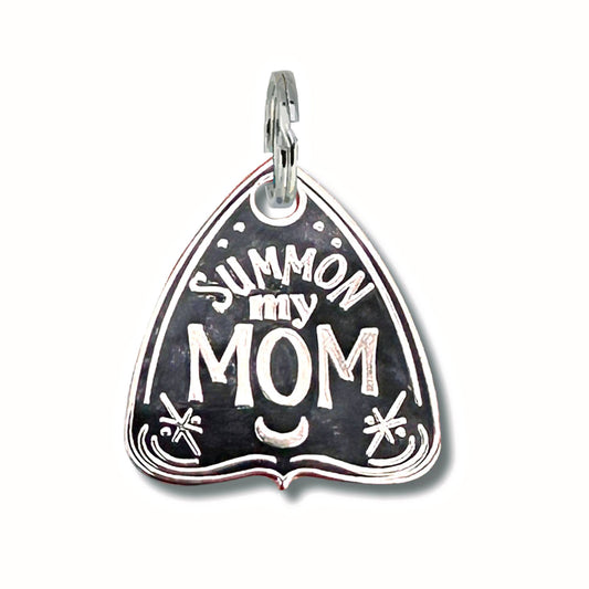 Summon my Mom Dog Tag