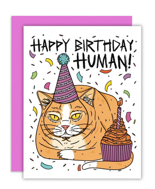 "Happy Birthday Human" Cat Card